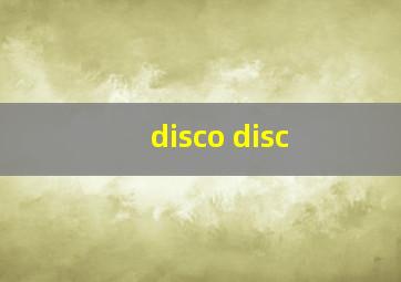 disco disc